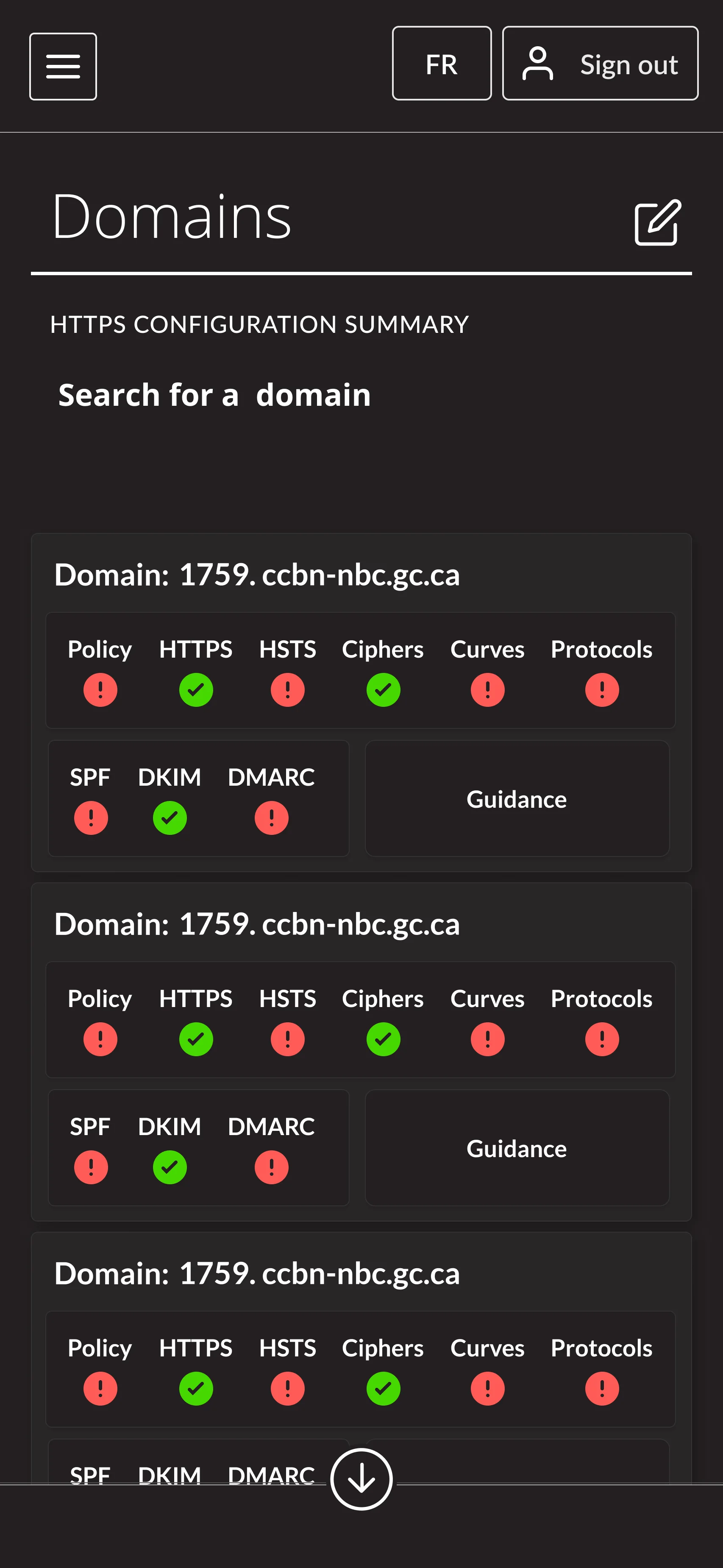 Each domain becomes a card with Policy, HTTPS, HSTS, Ciphers, Curves and Protocols status icons, an SPF, DKIM and DMARC group, and a Guidance action.