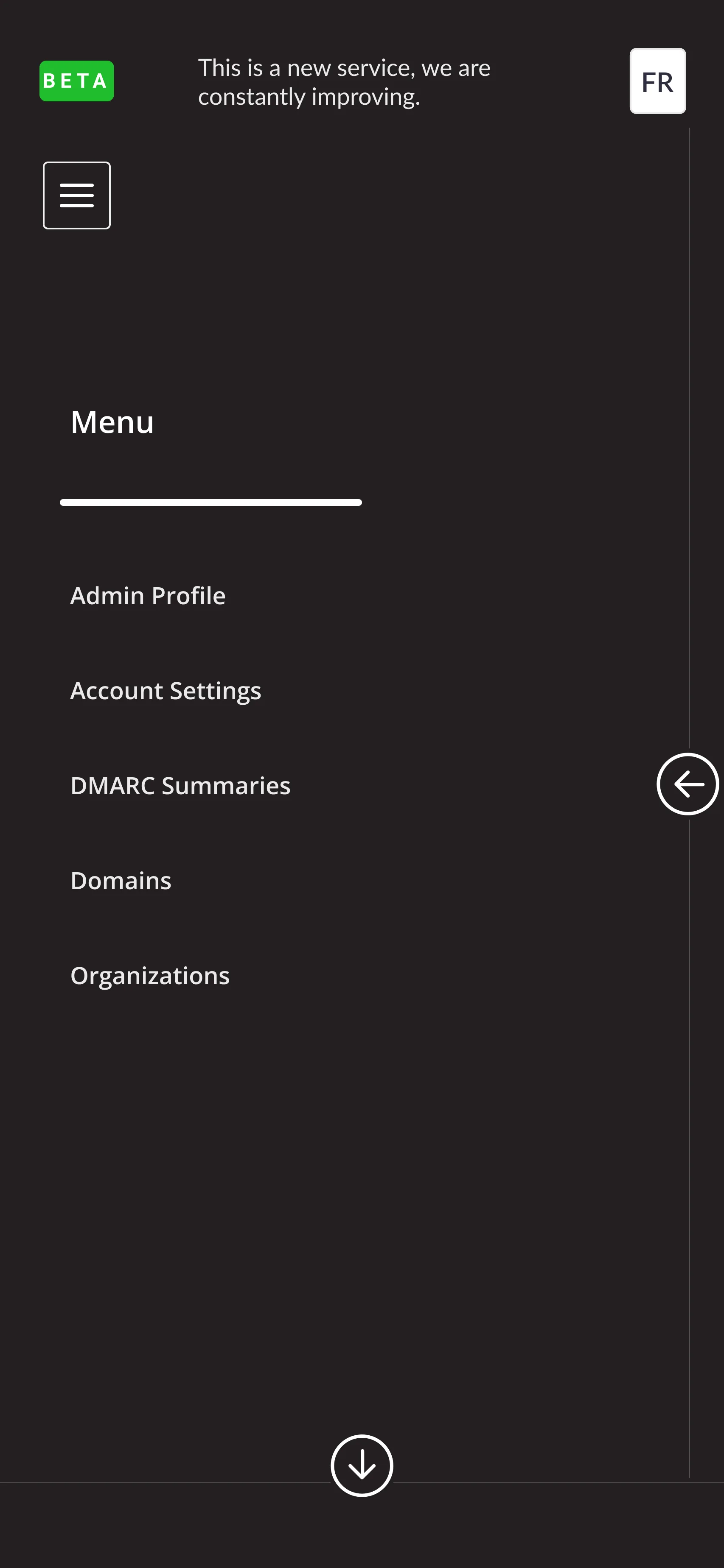 A full-height menu lists Admin Profile, Account Settings, DMARC Summaries, Domains and Organizations, with a circular control to collapse it.